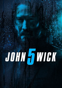 Джон Уик 5 (2027)
