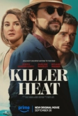 Убийственная жара (2024)